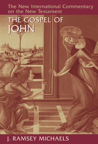 The Gospel of John - 9780802823021 by J. Ramsey Michaels, 9780802823021