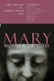 Mary, Mother of God by Braaten, Jenson, 9780802822666