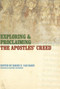 Exploring and Proclaiming the Apostles' Creed by Roger E. Van Harn, 9780802821201