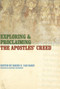Exploring and Proclaiming the Apostles' Creed by Roger E. Van Harn, 9780802821201