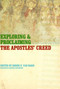 Exploring and Proclaiming the Apostles' Creed by Roger E. Van Harn, 9780802821201