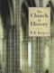 The Church in History by B. K. Kuiper, 9780802817778
