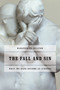 The Fall and Sin (What We Have Become as Sinners) by Marguerite Shuster, 9780802809940