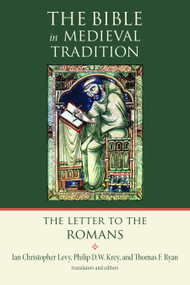 The Letter to the Romans by Ian Christopher Levy, Philip D. Krey, Thomas Ryan, 9780802809766