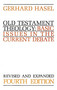 Old Testament Theology (Basic Issues in the Current Debate) by Gerhard Hasel, 9780802805379