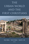 The Urban World and the First Christians by Steve Walton, Paul Trebilco, David W. J. Gill, 9780802874511
