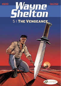 The Vengeance by Thierry Cailleteau, Christian Denayer, 9781849183680