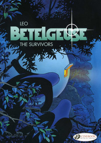 The Survivors (Includes 2 Volumes in 1: The Expedition and The Survivors) by Leo Aldebaran, 9781849180047