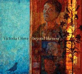 Victoria Crowe (Beyond Likeness) by Duncan MacMillan, Julie Lawson, 9781911054221