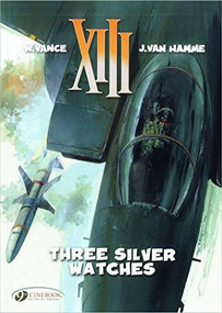 Three Silver Watches by Jean Van Hamme, William Vance, 9781849181099