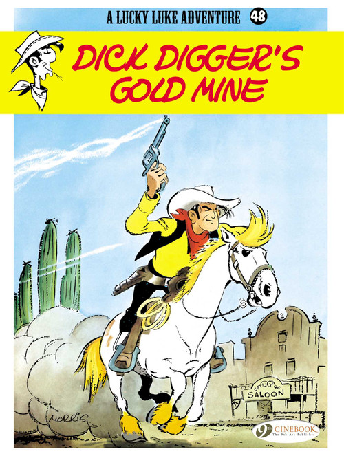 Dick Digger's Gold Mine by Morris, 9781849182089