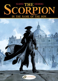 In the Name of the Son by Stephen Desberg, Enrico Marini, 9781849181990