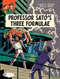 Professor Sato's Three Formulae Part 2 by Edgar P. Jacobs, 9781849183031