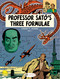 Professor Sato's Three Formulae - Part 1 by Edgar P. Jacobs, 9781849182928