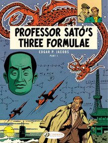 Professor Sato's Three Formulae - Part 1 by Edgar P. Jacobs, 9781849182928