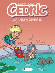 Grandpa Dives In by Raoul Cauvin, Laudec, 9781849182539