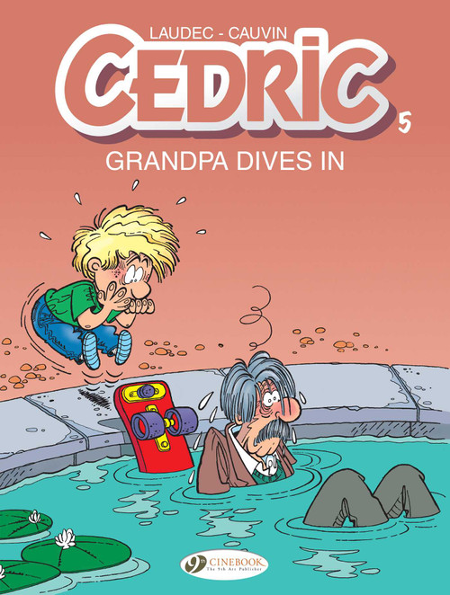 Grandpa Dives In by Raoul Cauvin, Laudec, 9781849182539