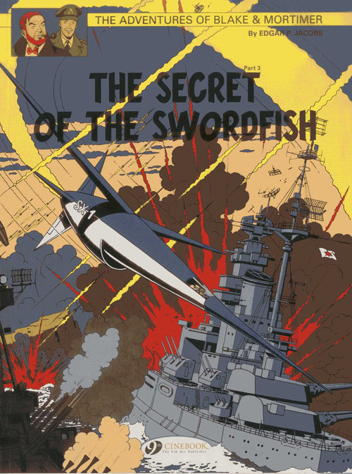 The Secret of the Swordfish Part 3 by Edgar P. Jacobs, 9781849181747