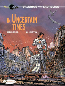 In Uncertain Times by Pierre Christin, Jean-Claude Mézières, 9781849183338