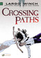 Crossing Paths - 9781849182393 by Jean Van Hamme, Philippe Francq, 9781849182393