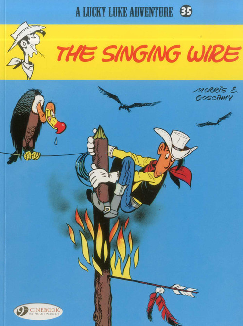 The Singing Wire by Goscinny, Morris, 9781849181235