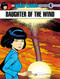 Daughter of the Wind by Roger Leloup, Roger Leloop, 9781905460946