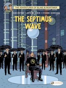 The Septimus Wave by Jean Dufaux, Antoine Aubin, Etienne Shreder, 9781849182423