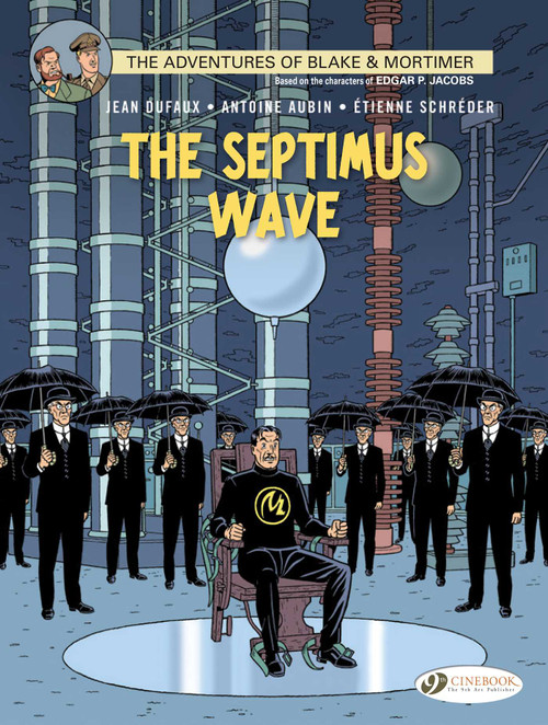 The Septimus Wave by Jean Dufaux, Antoine Aubin, Etienne Shreder, 9781849182423