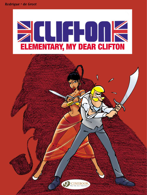 Elementary, My Dear Clifton by Bob DE GROOT, Rodrigue, 9781849181983
