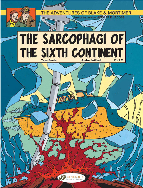 The Sarcophagi of the Sixth Continent - Part 2 by Yves Sente, Andre Juillard, 9781849180771