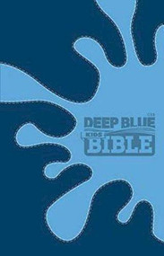 CEB Common English Bible Deep Blue Kids Bible Decotone Midnight Splash (Diving Deep into God's Word) by Common English Bible/M 724 LLC, M 724 LLC, 9781609260316