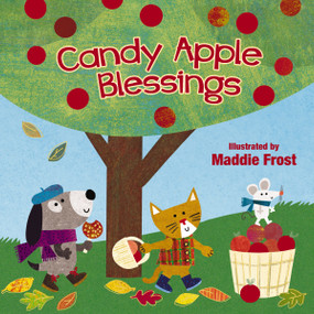 Candy Apple Blessings by Maddie Frost, Thomas Nelson, 9781400317790