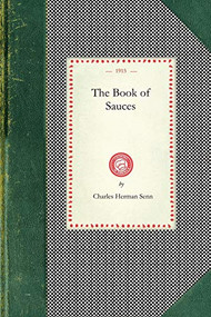 Book of Sauces by Charles Senn, 9781429012546