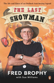 The Last Showman by Fred Brophy, 9780143572862