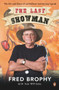 The Last Showman by Fred Brophy, 9780143572862