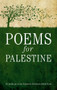 Poems for Palestine by Maher Massis, 9781843915515