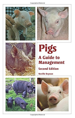 Pigs (A Guide to Management) by Neville Beynon, 9781847977526