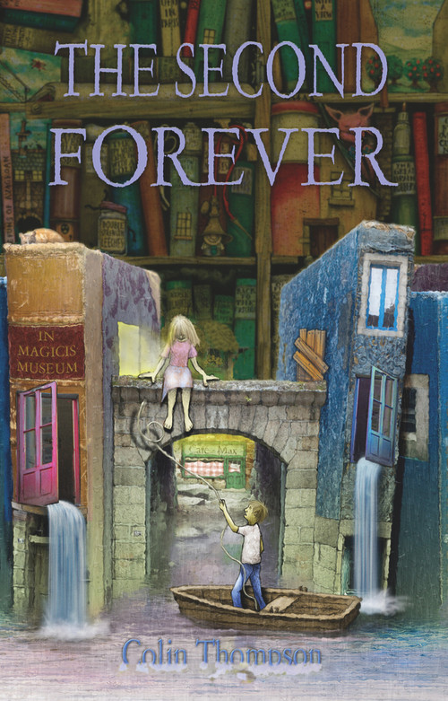 The Second Forever by Colin Thompson, 9781741662894