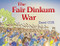 The Fair Dinkum War by David Cox, David Cox, 9781743310625
