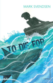 To Die For by Mark Svendsen, 9781742757452