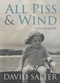 All Piss and Wind by David Salter, 9781741665260