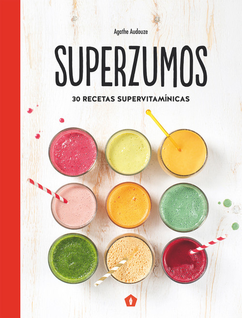 Superzumos (Spanish Edition) by Agathe Audouze, 9788416407149
