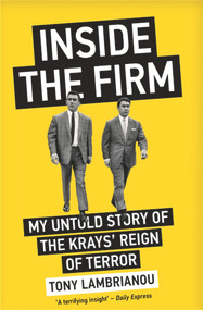 Inside the Firm by Tony Lambrianou, 9781786068446