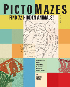 PictoMazes (Find 72 Hidden Animals!) by Nikoli Publishing, Kazuyuki Yuzawa, 9781523502028