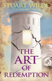 The Art of Redemption by Stuart Wilde, 9781401917548