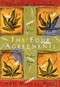 The Four Agreements (A Practical Guide to Personal Freedom) by Don Miguel Ruiz, Janet Mills, 9781878424310