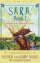 Sara, Book 2 (Solomon's Fine Featherless Friends) by Esther Hicks, Jerry Hicks, 9781401911591