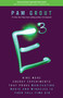 E-Cubed (Nine More Energy Experiments That Prove Manifesting Magic and Miracles Is Your Full-Time Gig) by Pam Grout, 9781401945435