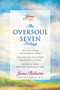 The Oversoul Seven Trilogy (The Education of Oversoul Seven, The Further Education of Oversoul Seven, Oversoul Seven and the Museum of Time) by Jane Roberts, 9781878424174