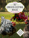 101 Chicken Keeping Hacks from Fresh Eggs Daily (Tips, Tricks, and Ideas for You and your Hens) by Lisa Steele, 9780760360637